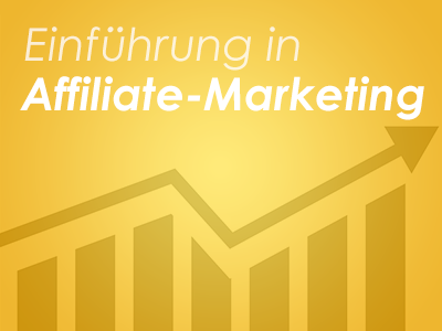 Einführung in Affiliate-Marketing